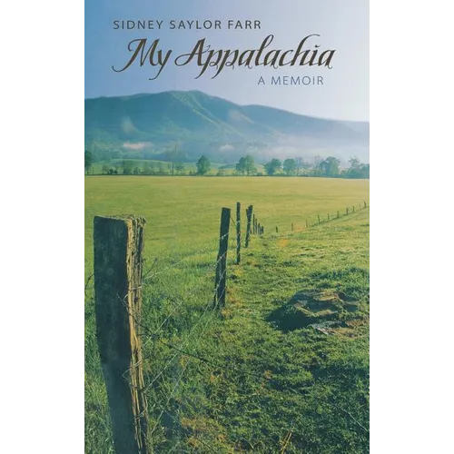 My Appalachia: A Memoir - Hardcover