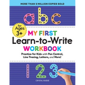 My First Learn-To-Write Workbook: Practice for Kids with Pen Control, Line Tracing, Letters, and More! - Paperback