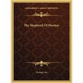 The Shepherd Of Hermas - Hardcover
