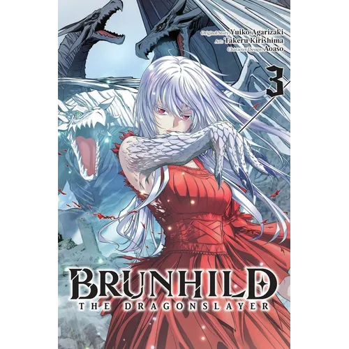 Brunhild the Dragonslayer, Vol. 3 (Manga) - Paperback