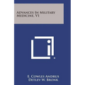 Advances in Military Medicine, V1 - Paperback