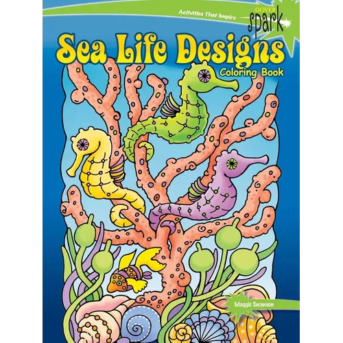 Spark Sea Life Designs Coloring Book - Paperback