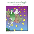My Little Lore of Light: Coloring Book - Paperback