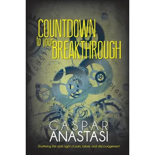 Countdown to Your Breakthrough - Paperback