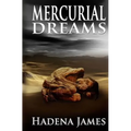 Mercurial Dreams - Paperback