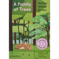 A Family of Trees: My First Book of Forests - Board Book