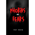 Phobias And Fears - Paperback