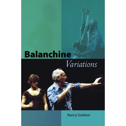 Balanchine Variations - Paperback