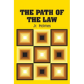 The Path of the Law - Paperback