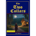 The Two Collars - Paperback