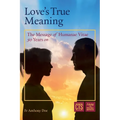 Love's True Meaning: The message of Humanae Vitae 50 years on - Paperback