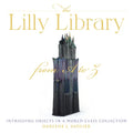 The Lilly Library from A to Z: Intriguing Objects in a World-Class Collection - Hardcover