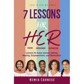 7 Lessons for H.E.R.: This Is For My Girls - Paperback