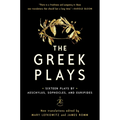 The Greek Plays: Sixteen Plays by Aeschylus, Sophocles, and Euripides - Paperback
