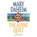 The Alpine Quilt: An Emma Lord Mystery - Mass Market Paperbound