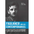 Faulkner and His Contemporaries - Paperback