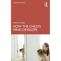 How the Child's Mind Develops - Paperback