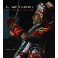 In God's Mirror: The Theyyams of Malabar - Hardcover