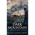 Dark Mountain - Hardcover