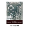 The Cabala: Its Influence on Judaism and Christianity - Paperback