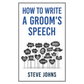 How to Write a Groom's Speech - Paperback