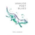 Analog Poet Blues - Paperback