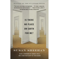 Is There No Place on Earth for Me? - Paperback