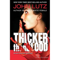 Thicker Than Blood: The Alo Nudger Series - Paperback