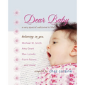 Dear Baby: A Very Special Welcome to Life - Paperback