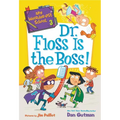 My Weirder-est School: Dr. Floss Is the Boss! - Paperback
