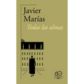 Todas Las Almas (60 Aniversario de Alfaguara) / All Souls - Paperback
