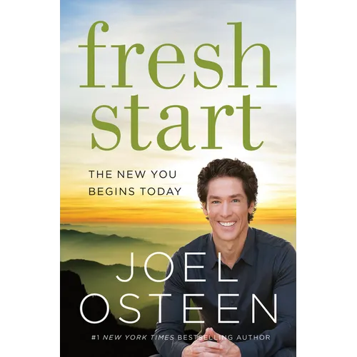Fresh Start: The New You Begins Today - Paperback