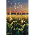Firefly Landing: A Novella - Paperback