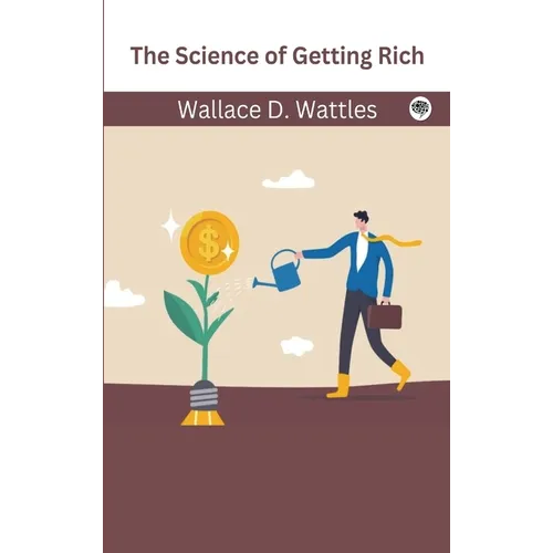 The Science of Getting Rich - Hardcover