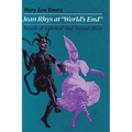 Jean Rhys at World's End: Novels of Colonial and Sexual Exile - Paperback
