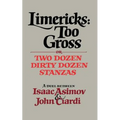Limericks: Too Gross - Paperback