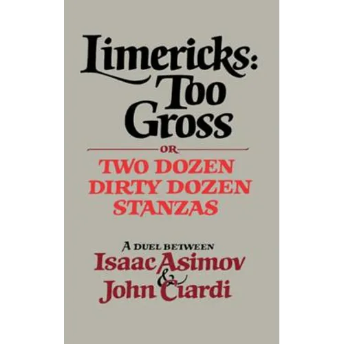 Limericks: Too Gross - Paperback
