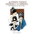 Authentic French Fashions of the Twenties: 413 Costume Designs from l'Art Et La Mode - Paperback