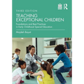 Teaching Exceptional Children: Foundations and Best Practices in Early Childhood Special Education - Paperback