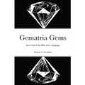 Gematria Gems Secret Code In the Bible Across Languages - Paperback