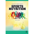 An Athletic Trainers' Guide to Sports Nutrition - Paperback