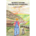 Russell Gentry And His Dog Named Peg - Paperback