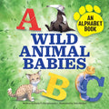 Wild Animal Babies: An Alphabet Book - Paperback