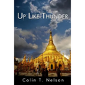 Up Like Thunder: Pete Chandler Travels the World - Paperback