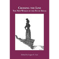 Crossing the Line: The New Woman of the Fin de Siècle - Paperback