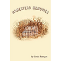 Homestead Memories - Paperback
