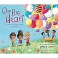 One Big Heart: A Celebration of Being More Alike Than Different - Hardcover
