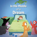 In the Middle of a Dream - Paperback