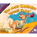 Too Many Kangaroo Things to Do!: Mathstart Level 3: Multiplying - Paperback