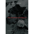 The Insulted and Injured - Paperback